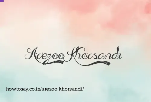 Arezoo Khorsandi