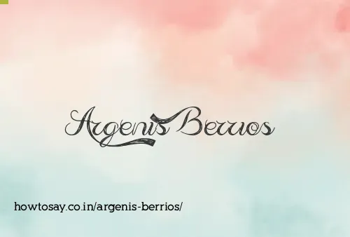 Argenis Berrios