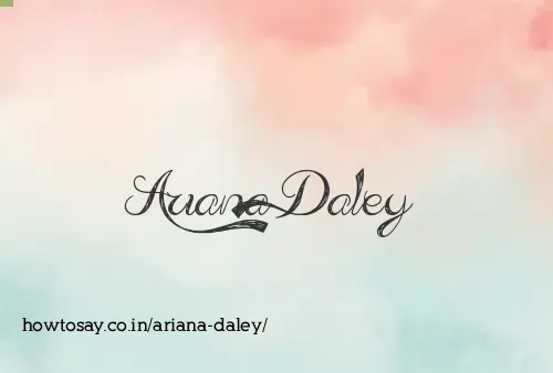Ariana Daley
