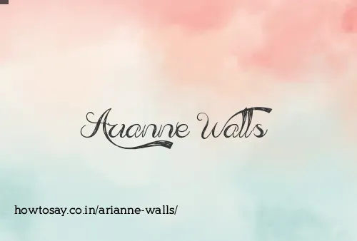 Arianne Walls