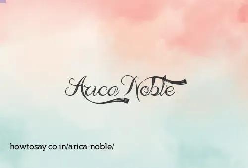 Arica Noble