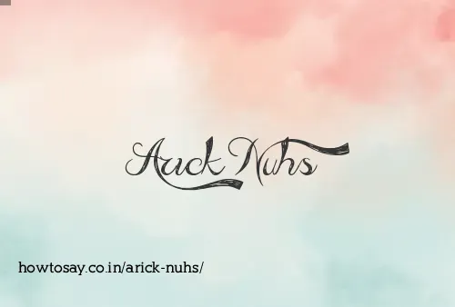 Arick Nuhs