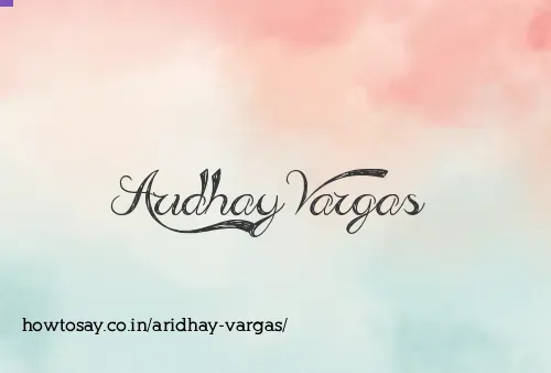 Aridhay Vargas