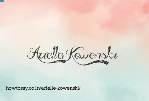Arielle Kowenski