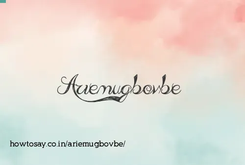Ariemugbovbe