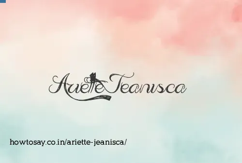 Ariette Jeanisca