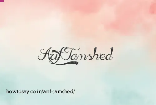 Arif Jamshed