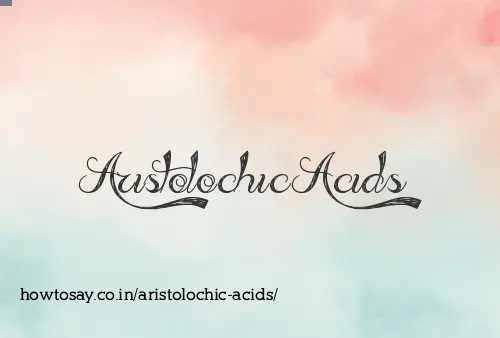 Aristolochic Acids