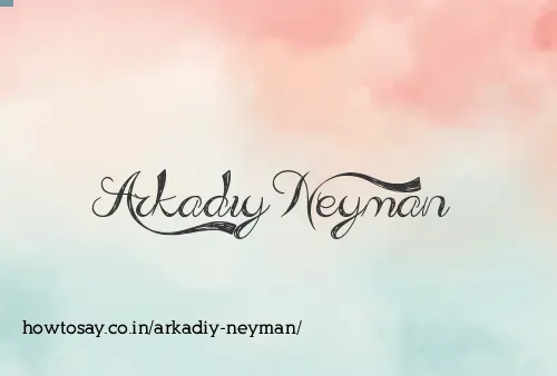 Arkadiy Neyman