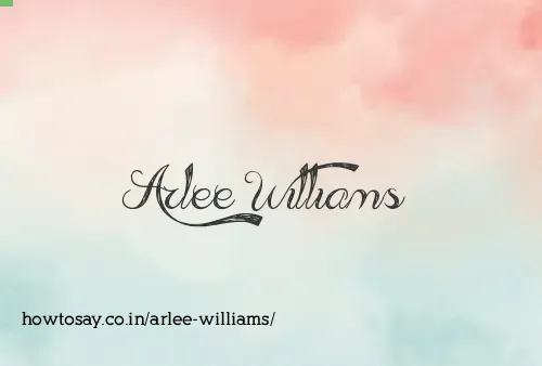 Arlee Williams