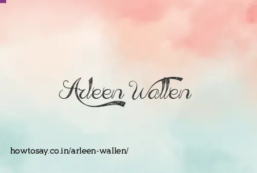 Arleen Wallen