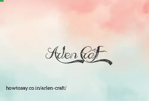 Arlen Craft