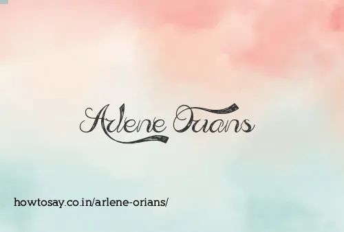 Arlene Orians