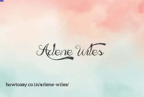 Arlene Wiles