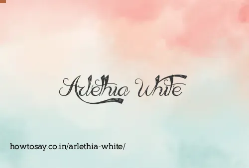 Arlethia White