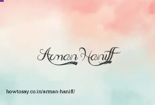 Arman Haniff