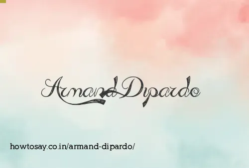 Armand Dipardo