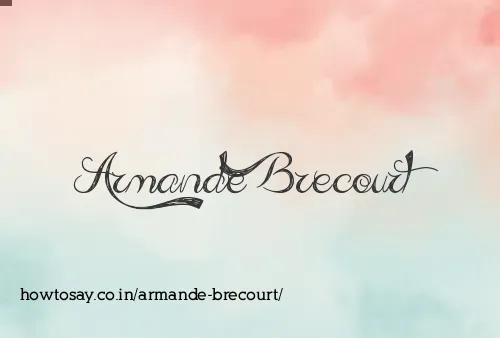 Armande Brecourt