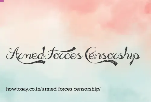 Armed Forces Censorship