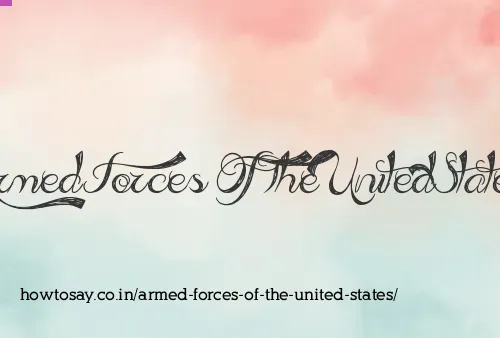 Armed Forces Of The United States