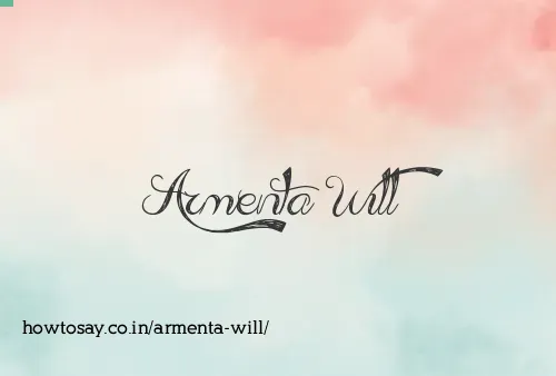 Armenta Will