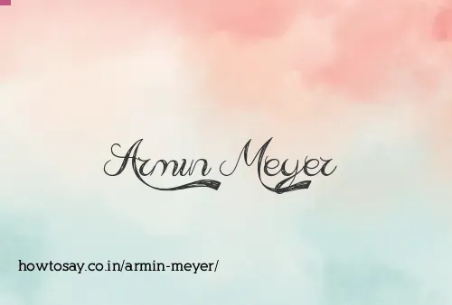 Armin Meyer