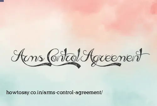 Arms Control Agreement