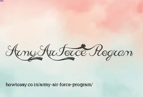 Army Air Force Program