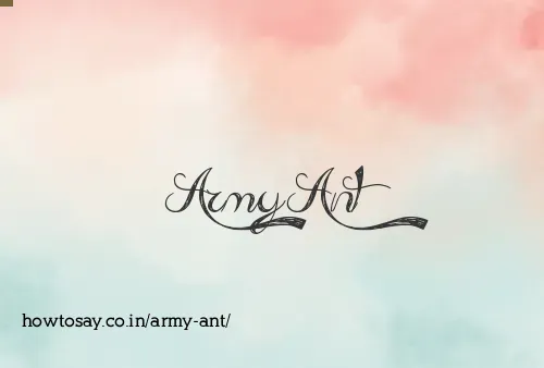 Army Ant