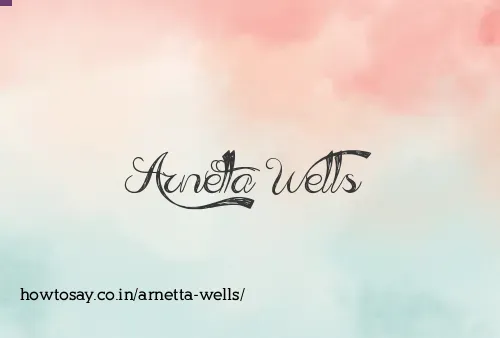 Arnetta Wells