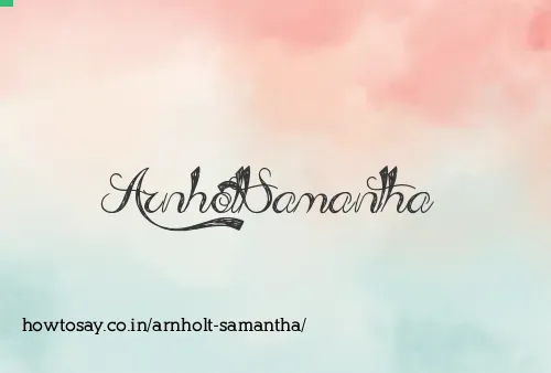Arnholt Samantha