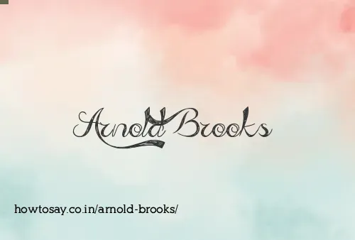 Arnold Brooks