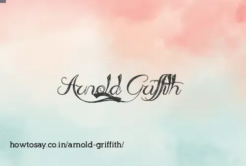 Arnold Griffith