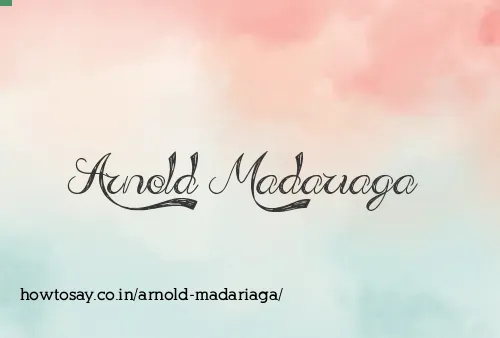 Arnold Madariaga