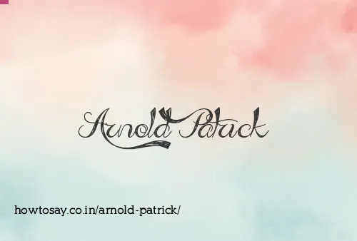 Arnold Patrick
