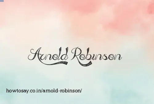 Arnold Robinson
