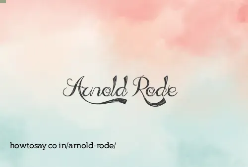Arnold Rode