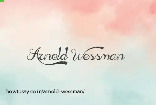 Arnold Wessman