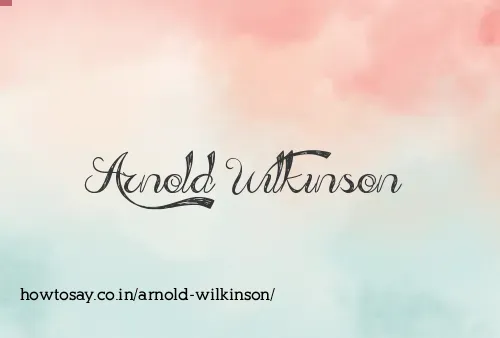 Arnold Wilkinson