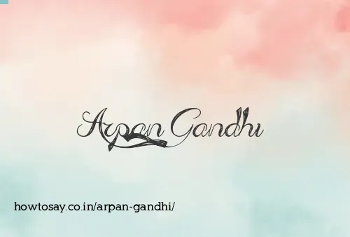 Arpan Gandhi