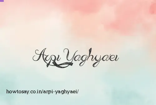 Arpi Yaghyaei