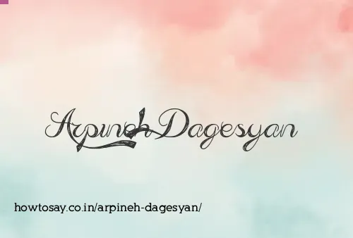 Arpineh Dagesyan