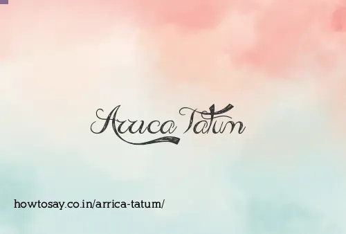 Arrica Tatum