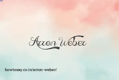 Arron Weber