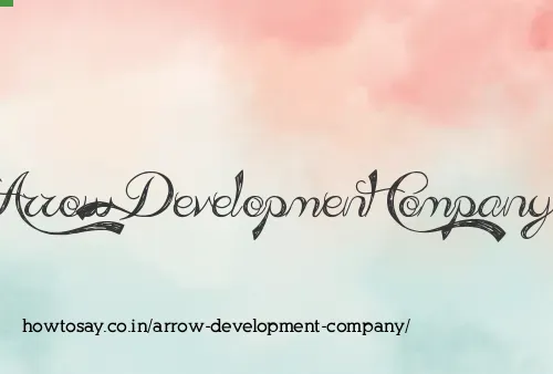 Arrow Development Company