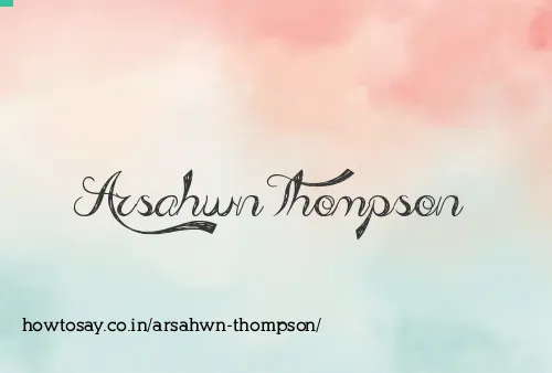Arsahwn Thompson