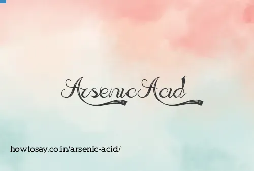 Arsenic Acid