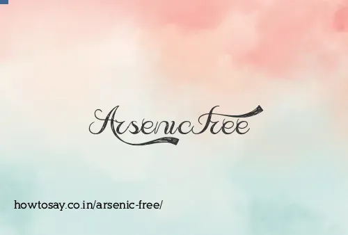 Arsenic Free