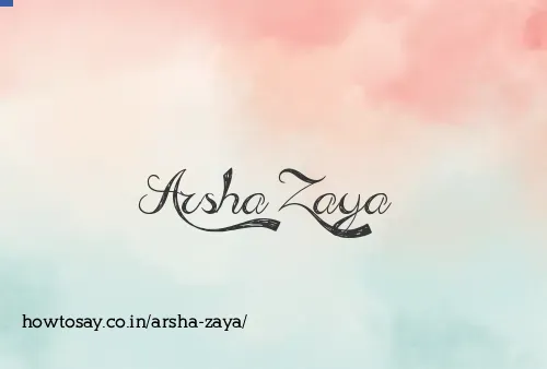 Arsha Zaya
