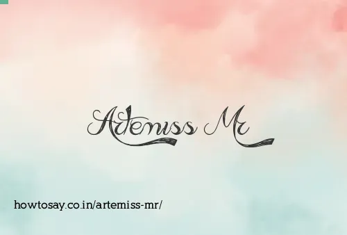 Artemiss Mr